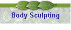 Body Sculpting